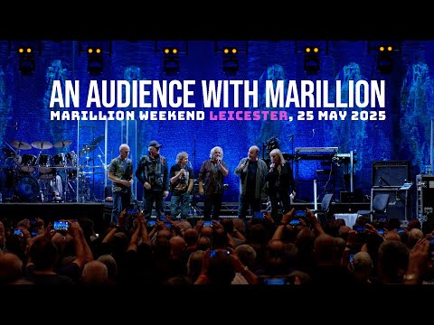 An Audience with MARILLION - at the Marillion Weekend, Leicester De Montfort Hall, 25th May 2025