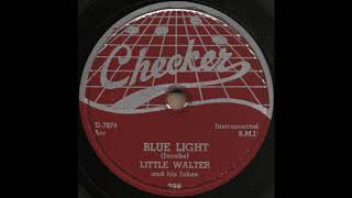 BLUE LIGHT / LITTLE WALTER [Checker 799]
