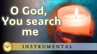 O God you search me (Instrumental)
