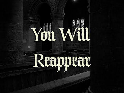 Safeguard - You Will Reappear (Official Music Video)