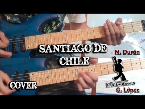Santiago De Chile - Los Bunkers