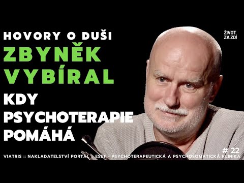 „Psychoterapie je nejcitlivější lidskou činností,“ říká psycholog Zbyněk Vybíral