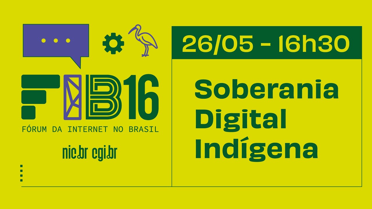 [FIB16] Soberania Digital Indígena