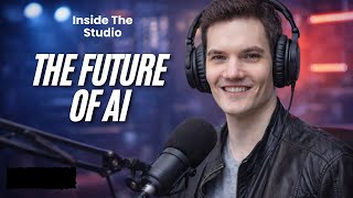 The Future of AI - Inside The Studio w/ Kevin | Episode #1