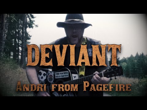 Pagefire - Deviant  (Official Music Video)
