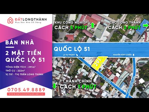 Nhà 2 MT QL-51 tại thị trấn Long Thành, DT: 291m2