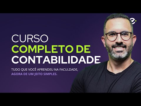 Contabilidade Introdutória - GUIA COMPLETO em 57 minutos 🔴