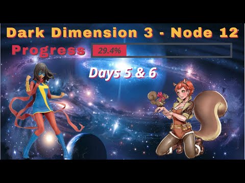 Dark Dimensions 3 - Cosmic Node 12 - Days 5-6 - Marvel Strike Force MSF