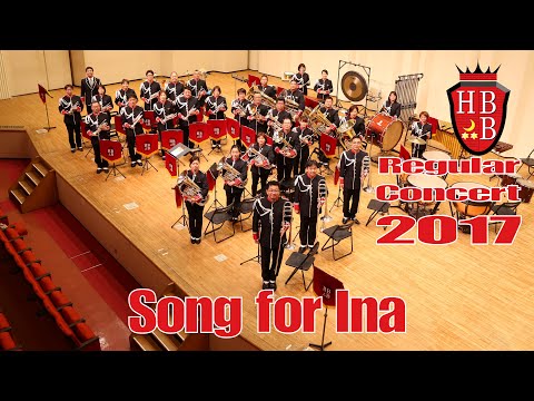 Song For Ina (Philip Sparke)  Regular Concert 2017