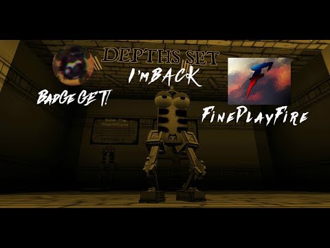 Roblox The Ink Well Bendy Rp Depths Get Badge Fineplayfire - roblox the ink well bendy rp depths get badge