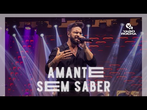 Amante sem Saber - Yago Rocha (Clipe Oficial)