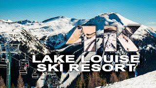 LAKE LOUISE SKI RESORT | ALBERTA , CANADA - A TRAVEL TOUR - UHD 4K