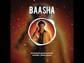 Basha Tamil Song Theme Rajinikanth