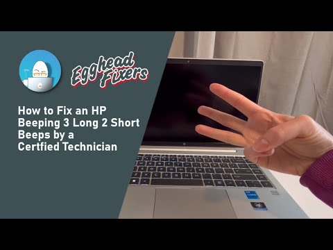 How to Fix an HP Beeping 3 Long 2 Short Beeps by a Certfied Technician - Beep Code 3 2