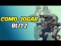 War Robots Brasil Como Jogar Com Blitz Melhores Armas M