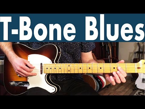 How To Play T-Bone Blues On Guitar | T-Bone Walker Guitar Lesson + Tutorial