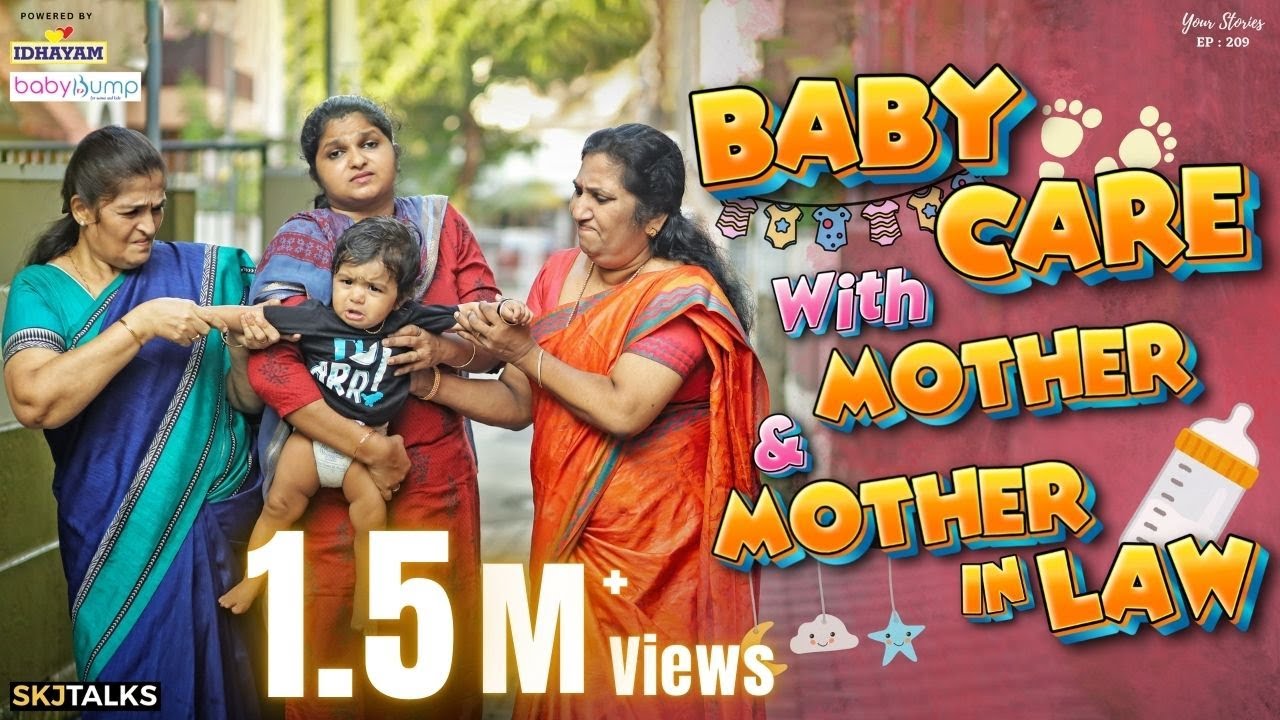 Baby Care With Mother & Mother In Law | Babysitting | Your Stories EP-208 | SKJ Talks | Short film