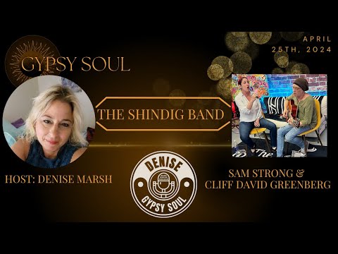 Gypsy Soul with Denise Marsh: Featuring The Shindig Band