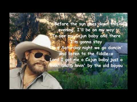 Cajun Baby - Hank Williams Jr