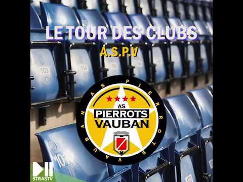 Le tour des clubs: AS PIERROTS VAUBAN STRASBOURG