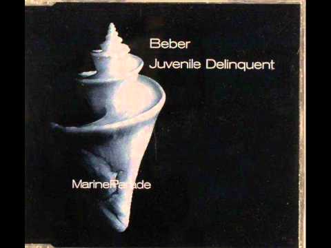 Juvenile Delinquent: Kevin Beber. The Best Version