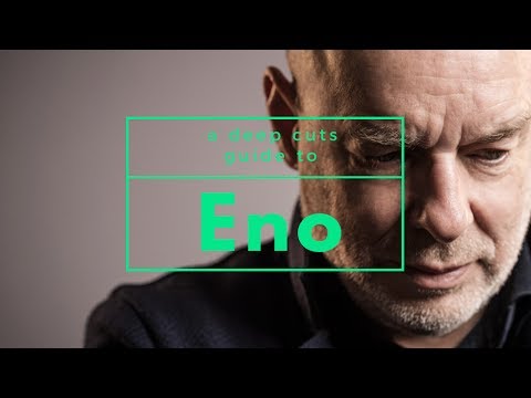 A Guide To BRIAN ENO