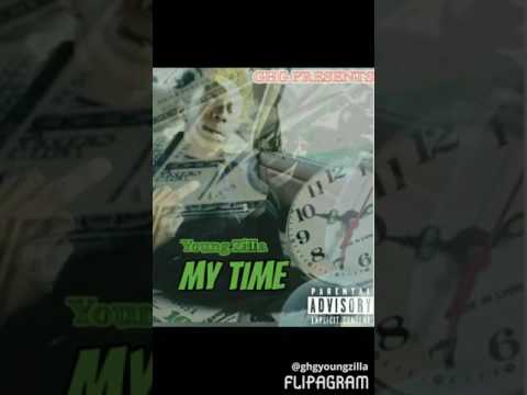 Young Zilla - Im On One Remix (My Time Ep)