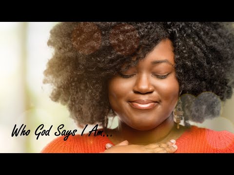 I Am Who God Says I Am — Faith Affirmations video thumbnail