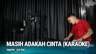 Download lagu MASIH ADAKAH CINTA (KARAOKE/LIRIK) - DANGDUT KEYBOARD mp3