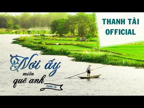 Thể hiện bởi Thanh Tài