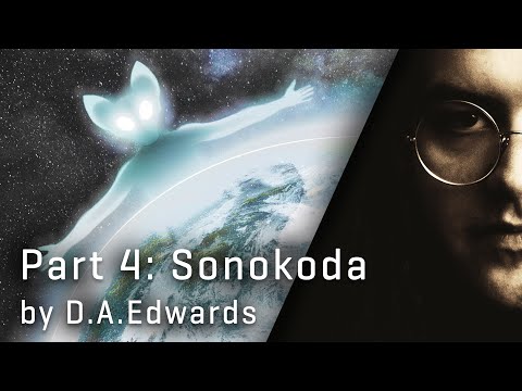 Part 4: Sonokoda - Fourth Movement, by D.A. Edwards