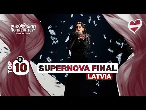 Supernova 2026 🇱🇻 - MY TOP 10 Finalists (Latvia Eurovision)