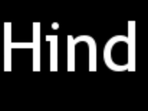 How To Pronounce Hind