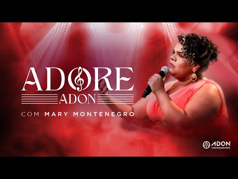 ADORE ADON I MARY MONTENEGRO I PR RICARDO SOUZA