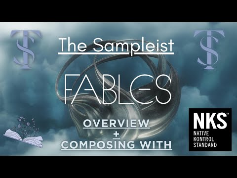 The Sampleist - Fables by Native Instruments/Evolution Series - Overview - Composing With