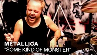 Metallica - Some Kind Of Monster (Video)
