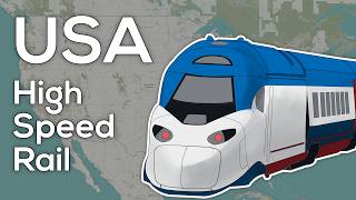 The US High Speed Rail System Explained