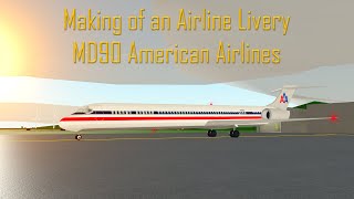 MD90 American Airlines Livery Creation