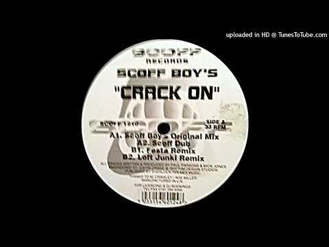Scoff Boys - Crack On (Original Mix)
