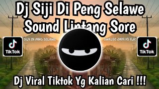 Download lagu SIJI DI PING SELAWE - LINTANG SORE LAGU JAWA VIRAL TIKTOK TERBARU 2026 YANG KALIAN CARI ! mp3