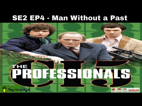 The Professionals (1978) SE2 EP4 - Man Without a Past