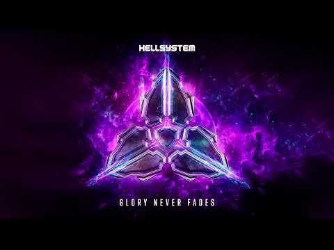 Hellsystem   Glory Never Fades   |   ALBUM MIX 2024
