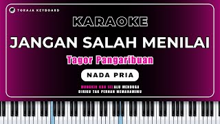 Download lagu KARAOKE - JANGAN SALAH MENILAI || NADA PRIA - Tagor Pangaribuan || Lirik Berjalan mp3