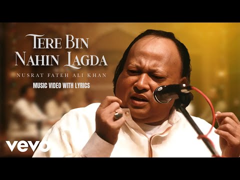 Nusrat Fateh Ali Khan - Tere Bin Nahin Lagda (Video) | Super Hit Song of Ustad Nusrat Fateh Ali Khan