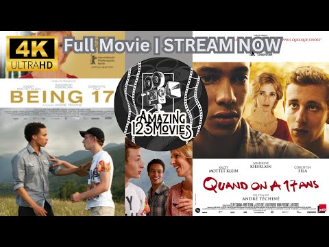 Quand on a 17 ans (Being 17) 2016 | Full Movie [ Romance & Drama ]