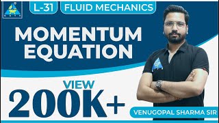 Fluid Mechanics | Module 4 | Momentum Equation (Lecture 31)