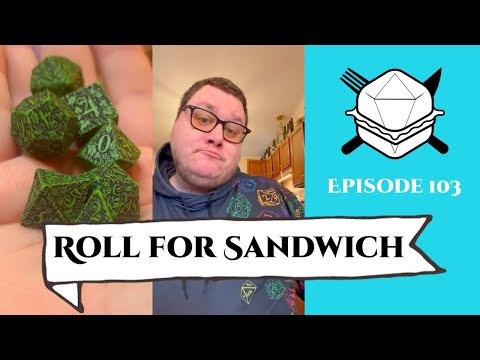 Roll for Sandwich EP 103 - 12/16/22