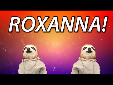 HAPPY BIRTHDAY ROXANNA! - SLOTH HAPPY BIRTHDAY RAP