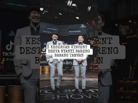 ANDIKA MAHESA NYANYI BARENG VINCENT DESTA