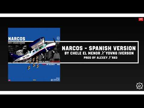 Chele “El menor” Ft Yovng Iverson Narcos Spanish Remix